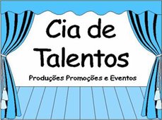 Cia de Talentos Produções - Cliente desde 2004